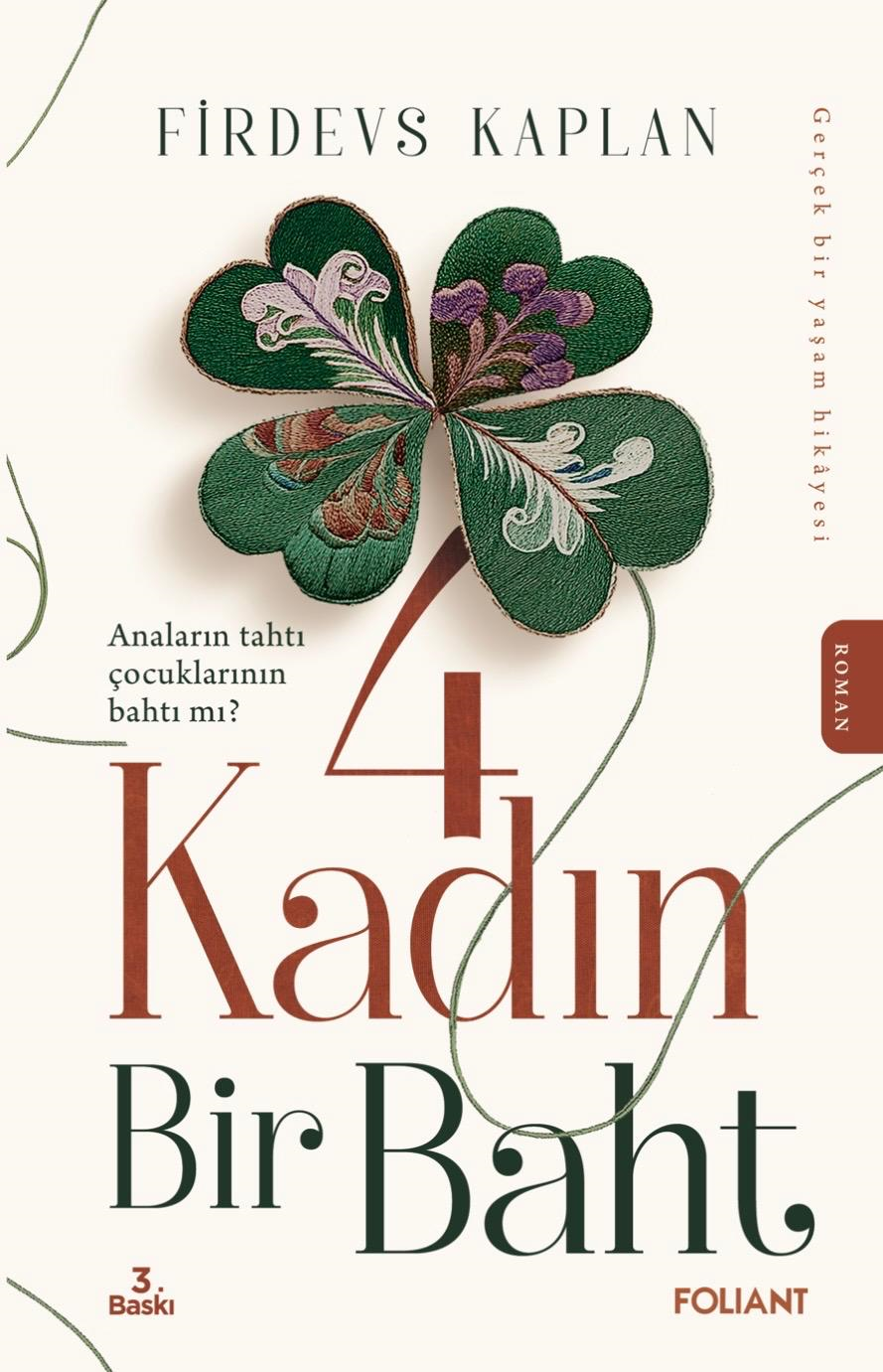 4 Kadın Bir Baht - Foliant Yayınları Kitap