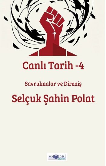 Canlı Tarih -4 - Favori Yayınları Kitap