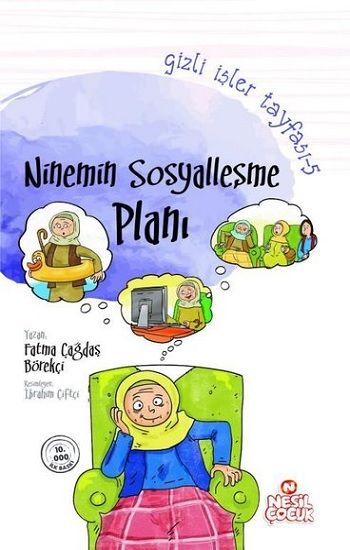 Ninemin Sosyalleşme Planı - Nesil Çocuk Yayınları Kitap