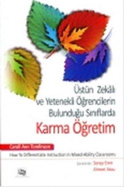 Üstün Zekalı Ve Yetenekli Öğrencilerin Bulunduğu Sınıflarda Karma Öğretim - Anı Yayıncılık Kitap