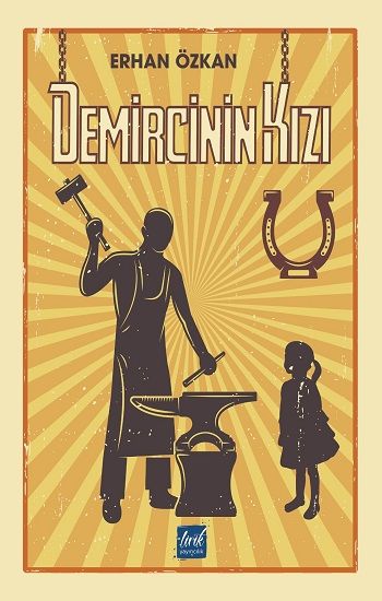 Demircinin Kızı - Lirik Yayıncılık Kitap