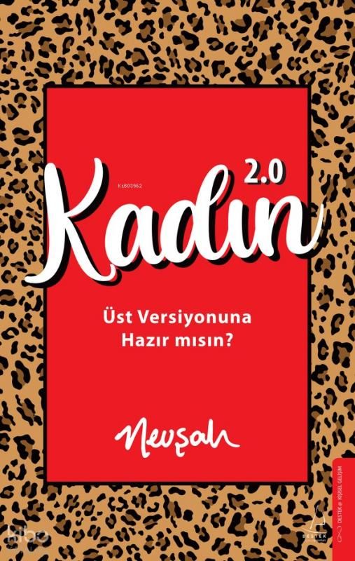 Kadın 2.0;Üst Versiyonuna Hazır mısın? - Destek Yayınları Kitap