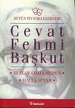 Bütün Tiyatro Eserleri: Buzlar Çözülmeden / Hacı Kaptan - İnkılap Kitabevi Kitap