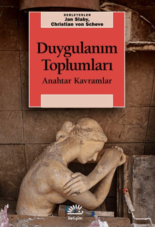 Duygulanım Toplumları - İletişim Yayınları Kitap