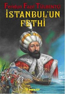 1453 İstanbul’un Fethi - İnkılap Kitabevi Kitap