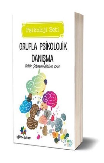 Grupla Psikolojik Danışma - Eğiten Kitap Kitap