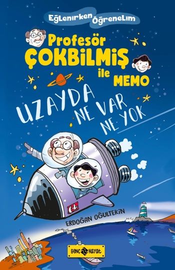 Profesör Çokbilmiş - Uzayda Ne Var Ne Yok - Genç Hayat Kitap