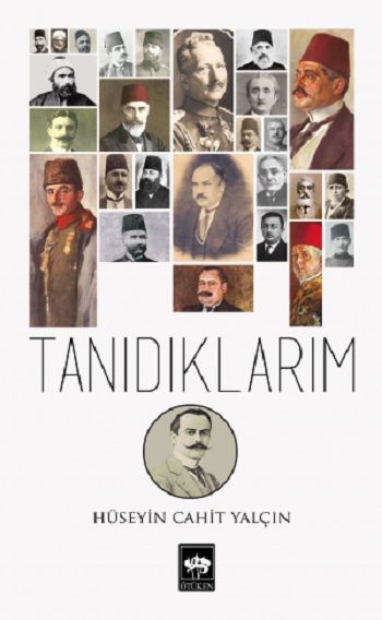 Tanıdıklarım - Ötüken Neşriyat Kitap