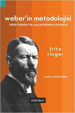 Weber’in Metodolojisi - Fritz Ringer, Akademik Kitaplar Türkçe kitap kapağı