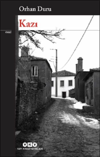 Kazı - Yapı Kredi Yayınları Kitap