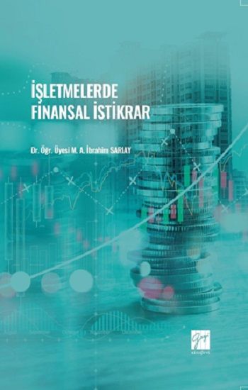 İşletmelerde Finansal İstikrar - Gazi Kitabevi Kitap