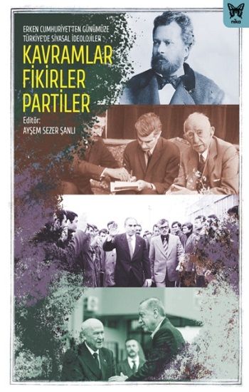 Kavramlar Fikirler Partiler - Nika Yayınevi Kitap