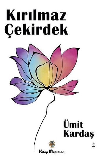 Kırılmaz Çekirdek - Kitap Müptelası Yayınları Kitap