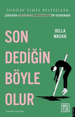 Son Dediğin Böyle Olur - Athica Yayınları Kitap