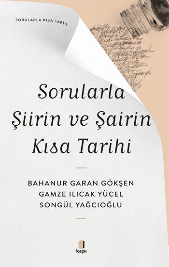 Sorularla Şiirin ve Şairin Kısa Tarihi - Kapı Yayınları Kitap