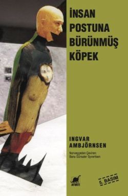 İnsan Postuna Bürünmüş Köpek - Ayrıntı Yayınları Kitap