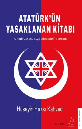 Atatürk’ün Yasaklanan Kitabı - Destek Yayınları Kitap