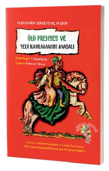 Ölü Prenses Ve Yedi Kahramanın Masalı - Eğiten Kitap Kitap