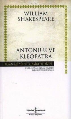 Antonius ve Kleopatra - İş Bankası Kültür Yayınları Kitap