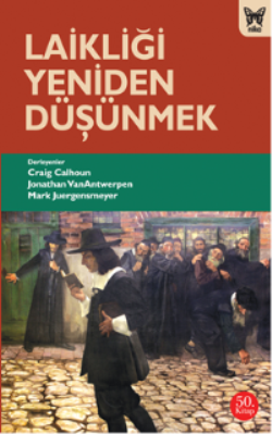 Laikliği Yeniden Düşünmek - Nika Yayınevi Kitap