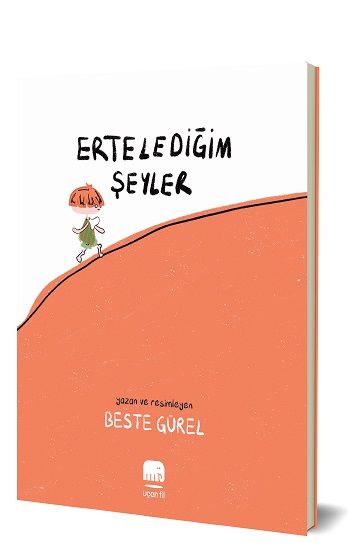 Erteledeğim Şeyler - Uçan Fil Yayınları Kitap