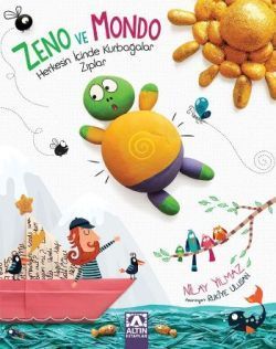 Zeno Ve Mondo - Herkesin İçinde Kurbağalar Zıplar - Altın Kitaplar Kitap