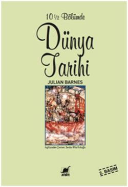 10 1/2 Bölümde Dünya Tarihi - Ayrıntı Yayınları Kitap