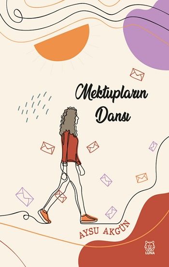 Mektupların Dansı - Luna Yayınları Kitap