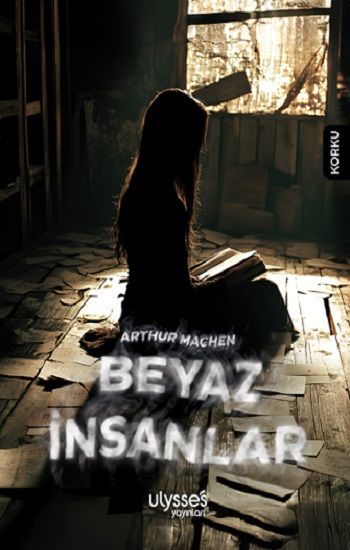 Beyaz İnsanlar - Ulysses Yayınları Kitap