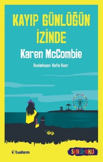 Kayıp Günlüğün İzinde - Tudem Yayınları Kitap
