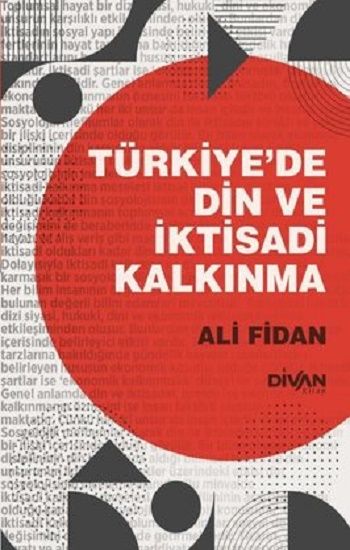 Türkiye'de Din ve İktisadi Kalkınma - Divan Kitap Kitap