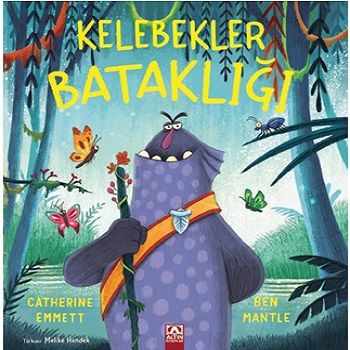 Kelebekler Bataklığı - Altın Kitaplar - Çocuk Kitapları Kitap