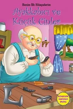 Benim İlk Hikayelerim - Ayakkabıcı ve Küçük Cinler - Parıltı Yayınları Kitap
