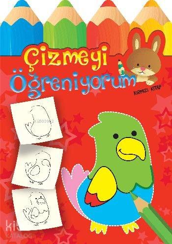 Çizmeyi Öğreniyorum Kırmızı Kitap - Parıltı Yayınları Kitap