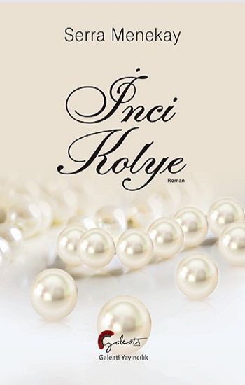 İnci Kolye - Galeati Yayıncılık Kitap