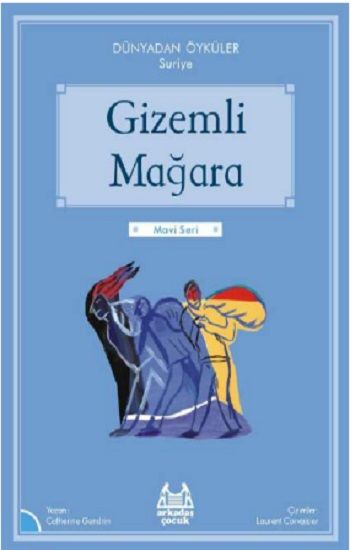 Gizemli Mağara – Dünyadan Öyküler Suriye - Arkadaş Yayınları Kitap