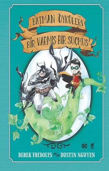 Batman Öyküleri: Bir Varmış Bir Suçmuş - Dinozor Çocuk Kitap