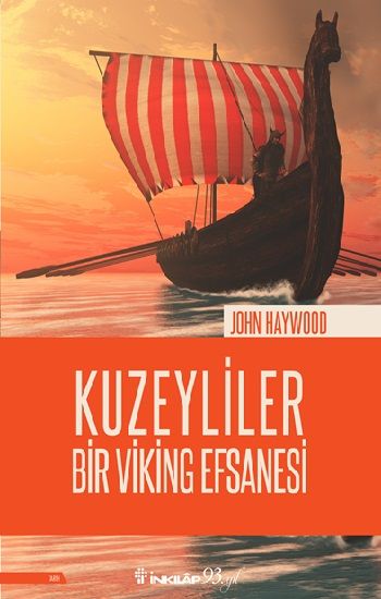 Kuzeyliler - Bir Viking Efsanesi - İnkılap Kitabevi Kitap