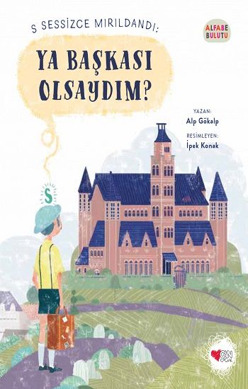 Ya Başkası Olsaydım? - Alfabe Bulutu 1 - Can Çocuk Yayınları Kitap