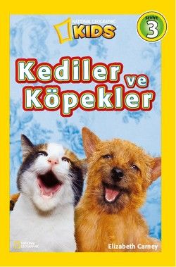 Kediler ve Köpekler - National Geographic Kids - Beta Kids Kitap