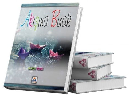 Akışına Bırak - Sonçağ Kitap