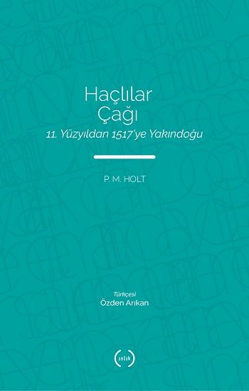 Haçlılar Çağı - Islık Yayınları Kitap