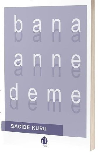 Bana Anne Deme - Herdem Kitap Kitap