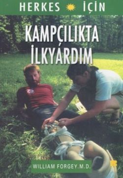 Herkes İçin Kampçılıkta İlkyardım - Bilge Kültür Sanat Kitap