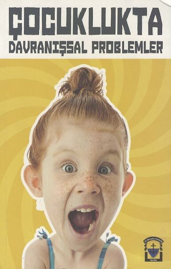 Çocuklukta Davranışsal Problemler - St. Clements University Kitap