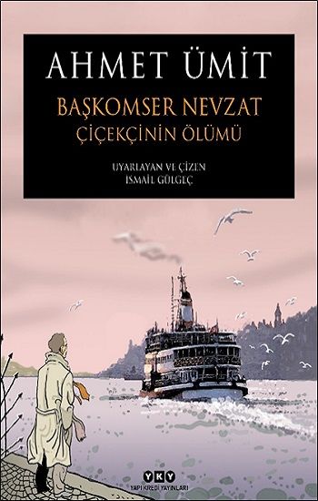 Başkomser Nevzat 1 – Çiçekçinin Ölümü - Yapı Kredi Yayınları Kitap