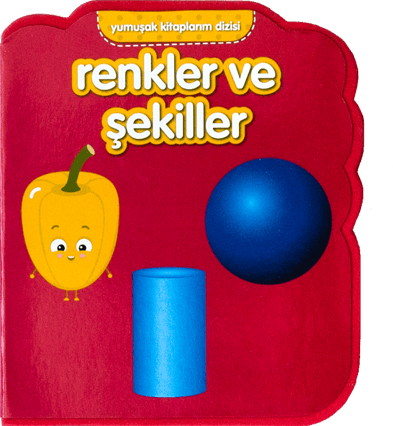 Yumuşak Kitaplarım Serisi - Renkler ve Şekiller - Net Çocuk Yayınları Kitap