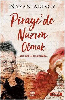 Piraye'de Nazım Olmak - Dokuz Yayınları Kitap