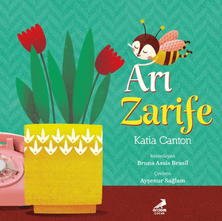 Arı Zarife - Erdem Çocuk Kitap