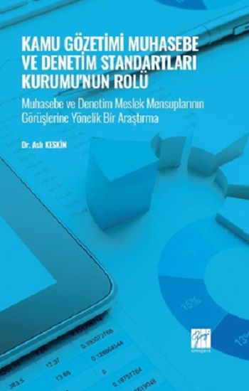 Kamu Gözetimi Muhasebe ve Denetim Standartları Kurumu'nun Rolü - Gazi Kitabevi Kitap